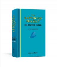Happiness Project One-sentence Journal : A Five-year Record, Hardcover by Rub...
