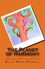 The Planet Of Harmony: A Grandpa Mark And Noah Story, Stegall 9781523771516-,