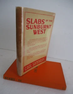 Carl Sandburg SLABS of the SUNBURNT WEST, 1st Rd., 1922 in DJ, Signed - Picture 1 of 6