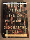 Das Licht am Ende der Welt Buch ARC 2023 NEU Siddhartha Deb Voraufl.