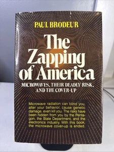 The Zapping of America by Paul Brodeur ( 1977 : HC / DJ ) First Edition - Foto 1 di 7