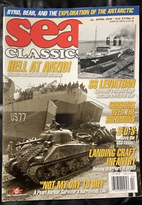 Sea Classics Magazine April 2014 Antarctic Exploration WWII Anzio Invasion - Picture 1 of 2