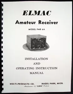 Multi-Elmac Elmac PMR-6A PMR6A Ameteur Radio Receiver Manual - Picture 1 of 1