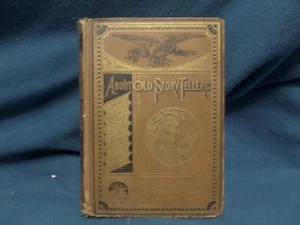 About Old Story Tellers: Of How And When They Lived Donald G. Mitchell - Picture 1 of 7