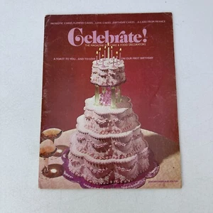 Vintage Wilton Celebrate Magazine January February 1974 Cake Food Decorators - Foto 1 di 9