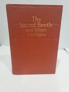 Die heiligen Käfer u.a. von Jean-Henri Fabre 1918 amerikanische Erstausgabe - Bild 1 von 9