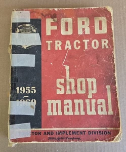 1961 Copyright Ford Tractor Service Manual 1955-60 Ford Tractor Service Manual - Picture 1 of 10