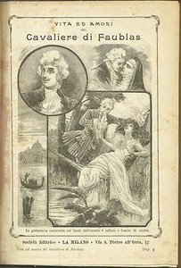 DE COUVRAY - VITA ED AMORI DEL CAVALIERE DI FAUBLAS - Ed. La Milano, 1900 ca.* - Picture 1 of 1