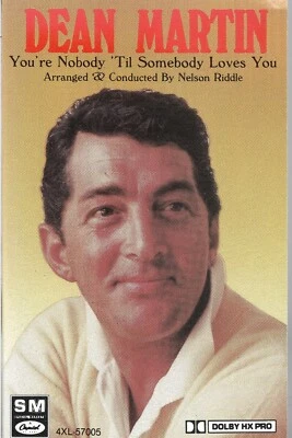 You're Nobody Till Somebody Loves You * Дин Мартин (кассета, 1988, Capitol) - Изображение 1 из 2