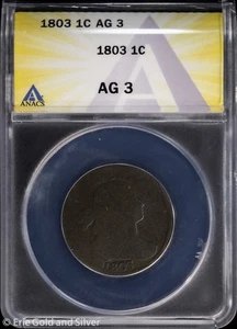 1803 1C Draped Bust Large Cent ANACS AG 3 - Picture 1 of 4