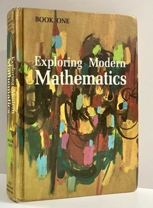 Exploring Modern Mathematics Book One 1971 Mervin L. Keedy Hardcover Textbook - Foto 1 di 24