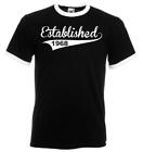 18th to 80th Birthday Gift Present Established In Contrast Mens Ringer T Shirt