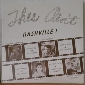 This Ain't Nashville Vinyl Scratch Records California '80s Country Music - Picture 1 of 1