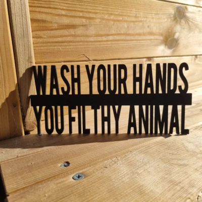 Wash Your Hands You Filthy Animal Door Topper Wall Shelf Sign Home Decor Novelty - image 1 of 4