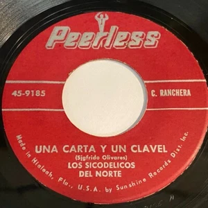 Los Sicodelicos Del Norte: Una Carta Y Un Clavel 45 - Peerless - Ranchera - Picture 1 of 2