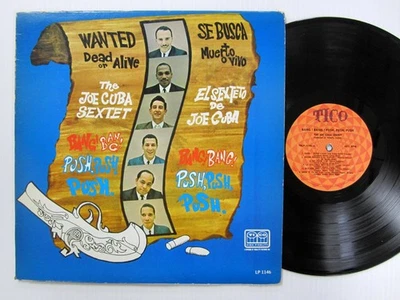 JOE CUBA Bang Bang Push Push Wanted Dead or Alive LP Salsa - Image 1 of 3