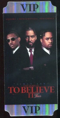 2024 French Montana Fabolous Fivio Foreign VIP Laminate Pass Gotta See It Tour - Image 1 of 2