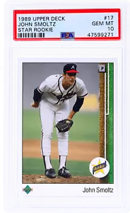 1989 Upper Deck John Smoltz #17 PSA 10 - Picture 1 of 2