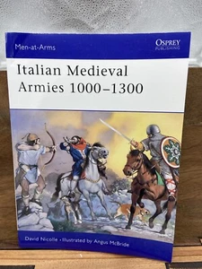 Italian Medieval Armies 10001300 (Men-at-Arms, 376) [Paperback] Nicolle, David  - Picture 1 of 1