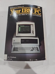 Vintage 1980s - Computer Guide Book || Your IBM PC || MS-DOS 2.0 and XT - RARE - Picture 1 of 3