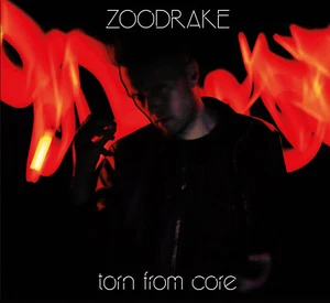 Zoodrake - torn from core (CD) - Imagen 1 de 2