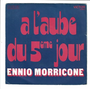 A L'AUBE DU 5éme JOUR Film 45T Ennio MORRICONE -CARNAVAL TRUANDS - VICTOR 41094 - Picture 1 of 3