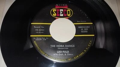 LEO FULD The Hora Dance / Dora, Dora Darling 45 Seeco 45-6004 - Image 1 of 2