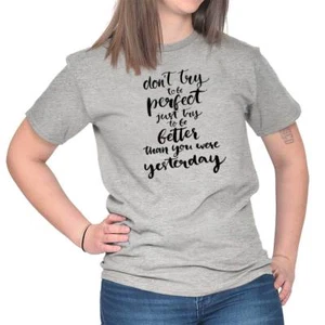 Better Than Yesterday Quote Positive Sayings Womens Crewneck T Shirt Tees Tops - Picture 1 of 10