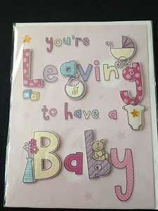 Second Nature Gigantic Card Leaving To Have A Baby 9" x 11 3/4" New - Picture 1 of 3
