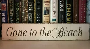 Gone To The Beach Sign Wood Wall Art Weathered Ivory Windowsill Bookshelf NEW - Picture 1 of 3