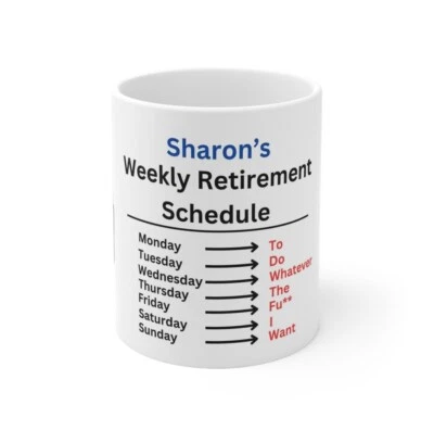 Retirement Mug, Personalised, Funny, Novelty, Gift, Woman, Jokes, Fun, Cup, Man - Image 1 of 3