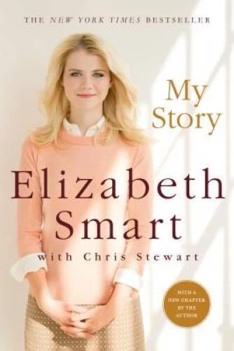 My Story - Paperback By Smart, Elizabeth A. - GOOD - Image 1 of 1