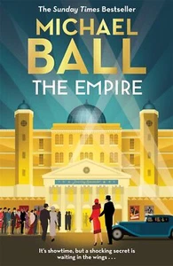 The Empire: [Hardcover] Ball, Michael - Picture 1 of 7