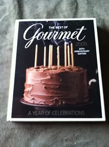 Das Beste aus Gourmet: Ein Jahr der Feierlichkeiten von Gourmet Magazine Redakteuren... - Bild 1 von 6