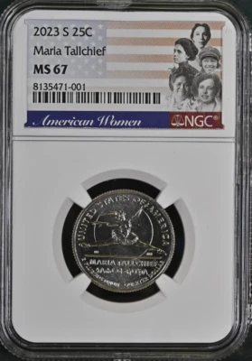 2023 S 25¢ Maria Tallchief NGC MS 67 - Image 1 of 2