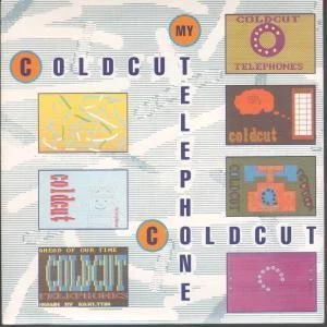 Coldcut My Telephone 7" vinyl UK Ahead of Our Time 1989 promoter's sticker on - Image 1 of 3