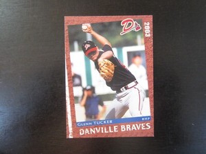 2003 Grandstand Danville Braves Glenn Tucker Card (B60) Atlanta Braves