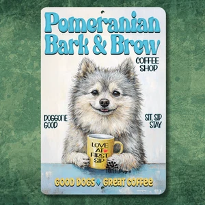 Pomeranian Coffee Bar Sign Bark & Brew dog funny metal tin kitchen wall art gift - Picture 1 of 6