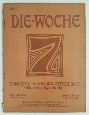 Die Woche This Week 1913 #7 German Illustrated magazine news vintage ads photos - Image 1 of 4