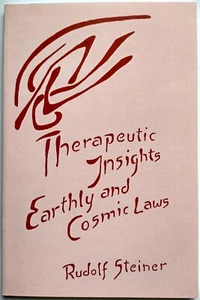 Therapeutic Insights Earthly and Cosmic Laws ISBN: 9780936132662 - Picture 1 of 2