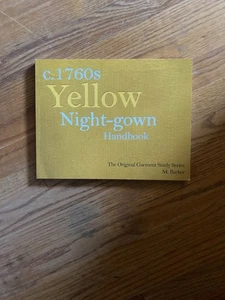C. 1760s Yellow Night-Gown Handbook by M. Barker - Picture 1 of 5