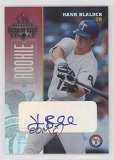 2003 Donruss Champions Signatures /50 Hank Blalock #257 Auto