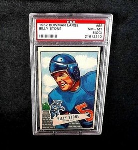 1952 BOWMAN LARGE #88 BILLY "THE KID" STONE PSA 8 OC BEARS