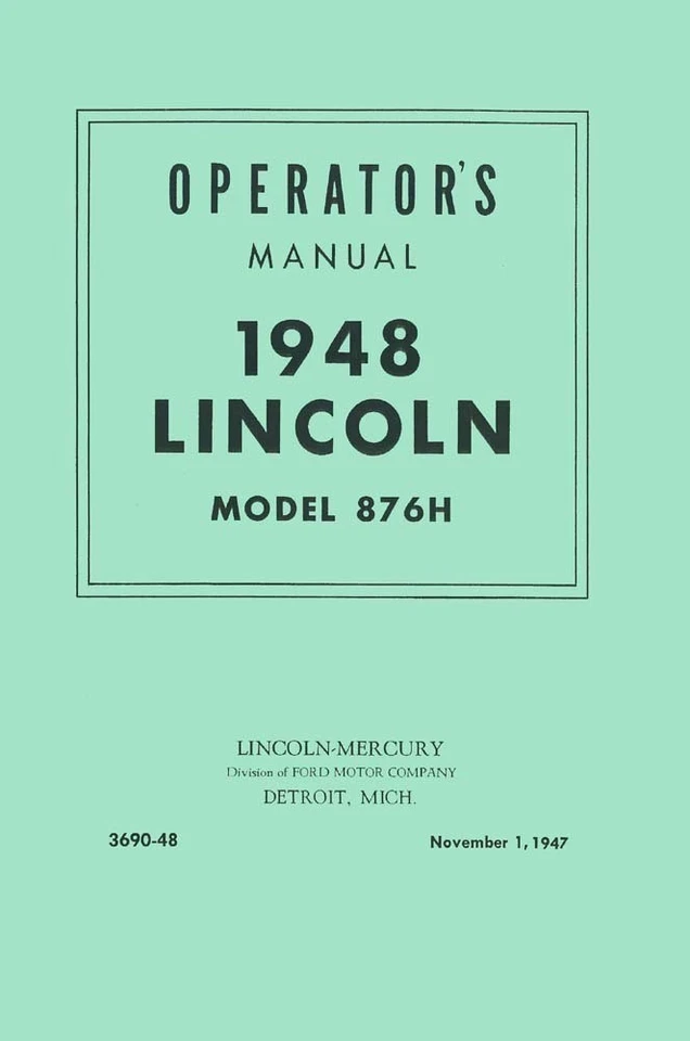 1948 Lincoln Sedan Owners Manual User Guide Instruction Operator Book Fuses OEM