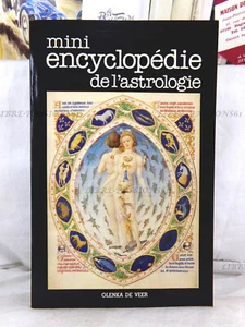 MINI ENCYCLOPÉDIE DE L'ASTROLOGIE, OLENKA DE VEER, FRANCE-LOISIRS, 1985 - Foto 1 di 18