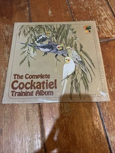 Unknown Artist - The Complete Cockatiel Training Album (LP, Album) - Imagen 1 de 2