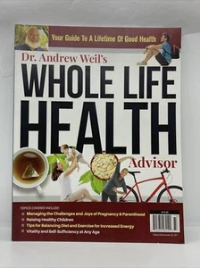 DR, ANDREW WEIL'S WHOLE LIFE HEALTH ADVISOR MAGAZINE, ISSUE, 2017 - Imagen 1 de 3