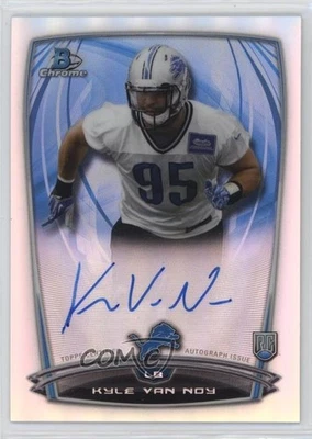 2014 Bowman Chrome Rookie Refractor Auto Kyle Van Noy #RCRA-KVN Auto RC - Image 1 of 2