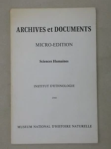 Archives et documents micro-édition sciences humaines ethnologie 1980 MNHN - Picture 1 of 1