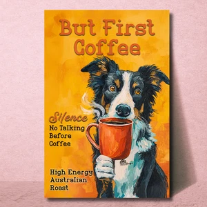 Australian Shepherd Coffee Magnet But First Large 4x6 Aussie dog bar handmade - Picture 1 of 7